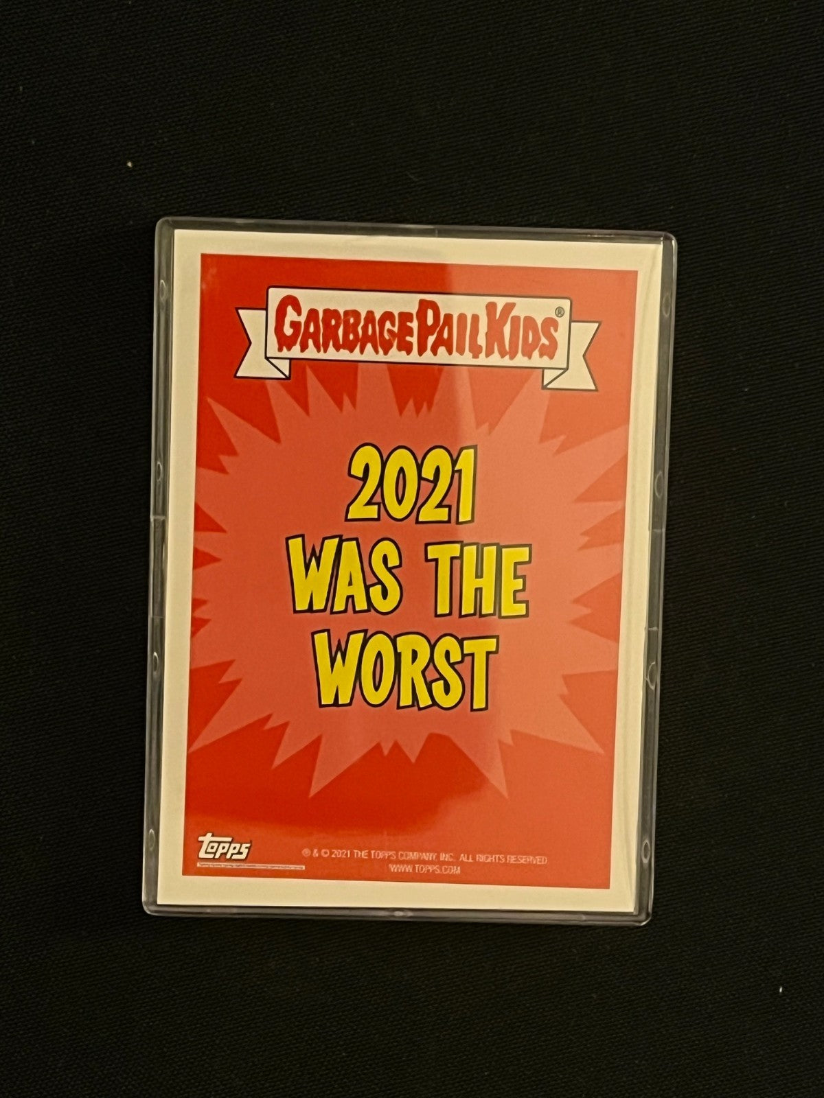 2021 Topps Garbage Pail Kids 2021 Was the Worst! – 10-Card Set - top card back